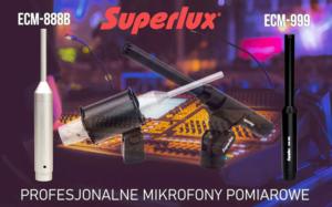 Superlux ECM-888B i ECM999 to profesjonalne mikrofony pomiarowe, które powinny znaleźć się na wyposażeniu każdego inżyniera dźwięku. - Zdjęcie 1